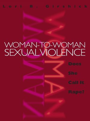 cover image of Woman-to-Woman Sexual Violence